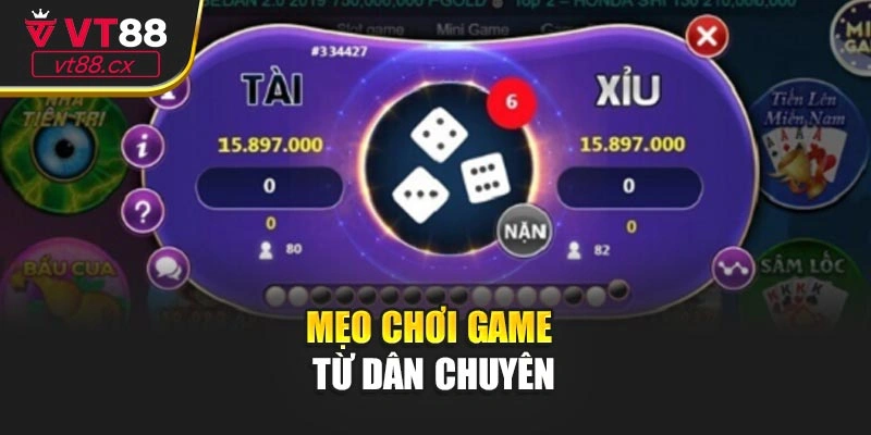 Mẹo chơi game từ dân chuyên
