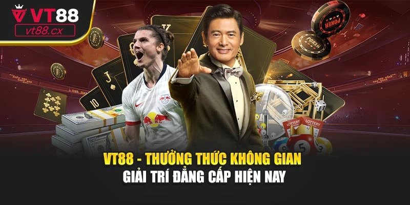 Thưởng đăng ký tại VT88 mang lại cơ hội trải nghiệm trò chơi với giá trị cao ngay từ lần đầu 